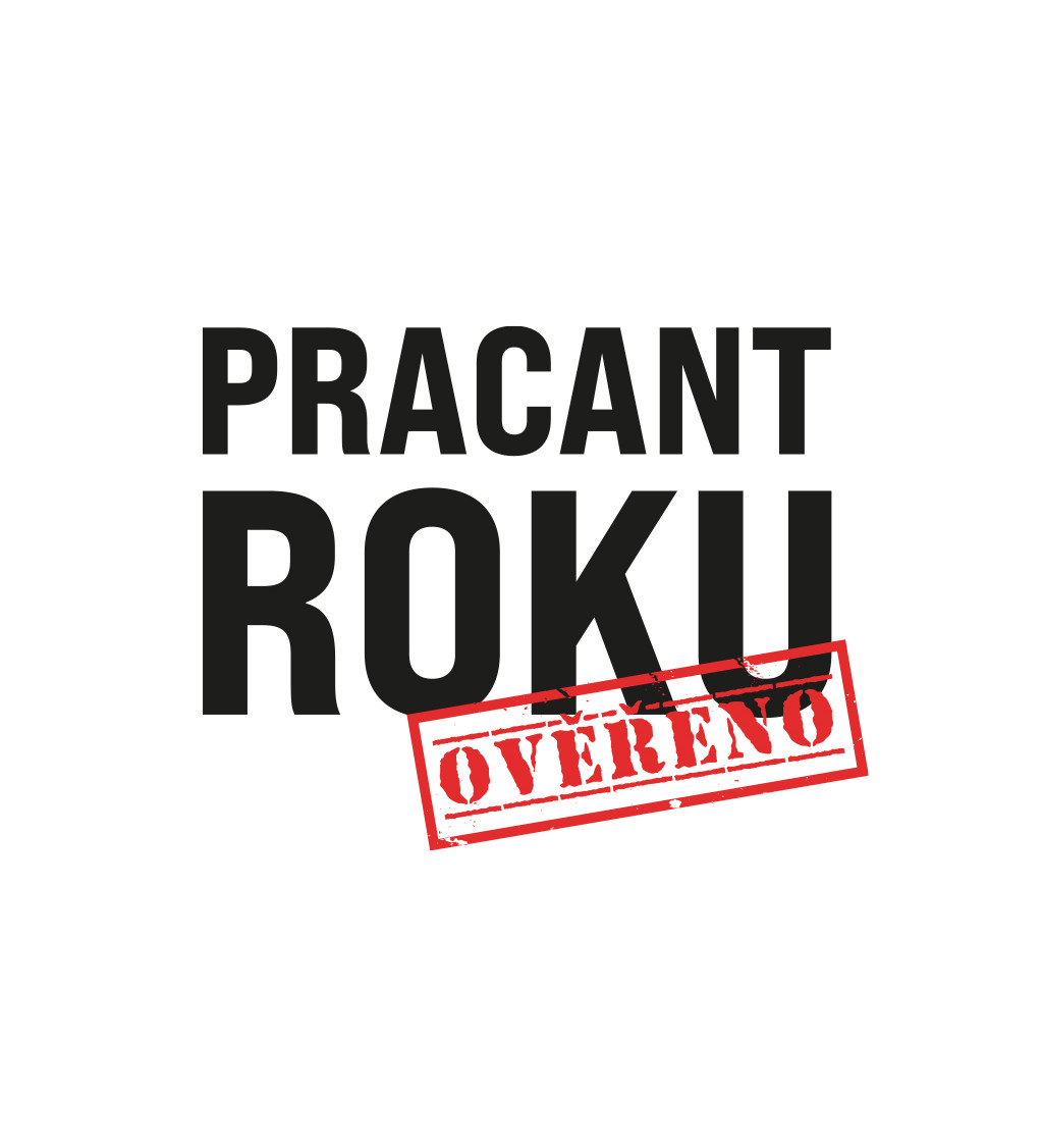 Pánské triko bílé - Pracant roku