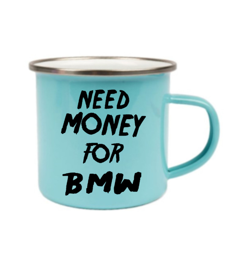 Plecháček modrý  - Need money for BMW