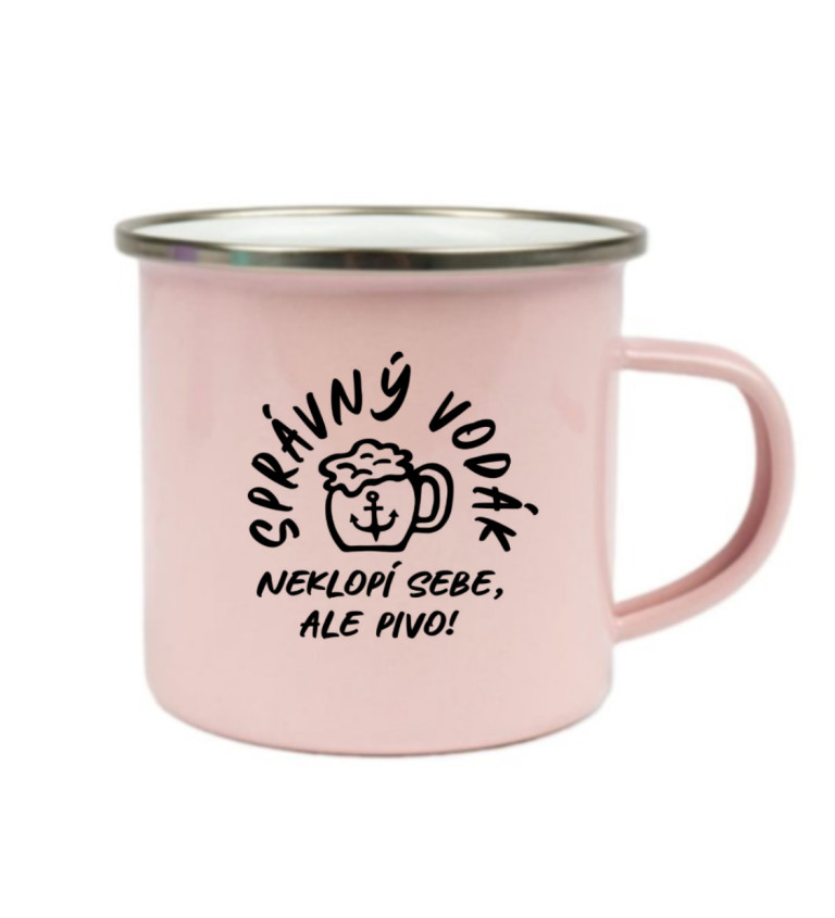 Plecháček růžový - Správný vodák neklopí sebe ,ale pivo